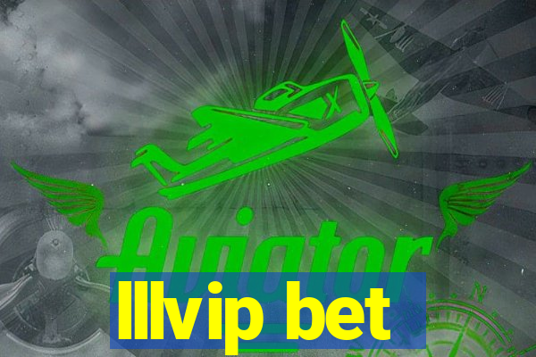 lllvip bet